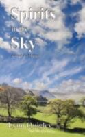 Spirits in the Sky 0953494640 Book Cover