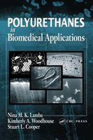 Polyurethanes in Biomedical Applications 0849345170 Book Cover