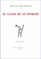 El Lugar de Un Extra~no 8432132373 Book Cover