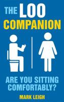 The Loo Companion: Are You Sitting Comfortably? B00626R1H6 Book Cover