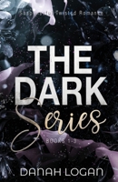 The Dark Series Trilogy B0B587S8HM Book Cover