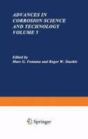 Advances in Corrosion Science and Technology 1461590647 Book Cover