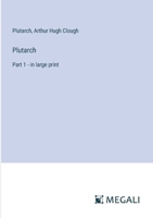 Plutarch: Part 1 - in large print 3368303104 Book Cover
