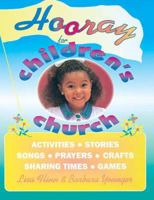 Hooray for Children's Church 0687005779 Book Cover