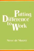 Putting Difference to Work 0393701107 Book Cover