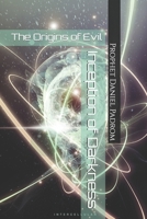 Inception of Darkness: The Origins of Evil B0H8JWR6NK Book Cover