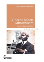 Vincent-Robert Mbwankiem (French Edition) 2342019726 Book Cover