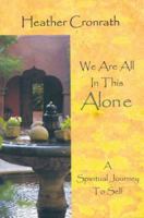 We Are All In This Alone 1587768399 Book Cover