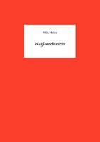 Weiß noch nicht 3837068951 Book Cover