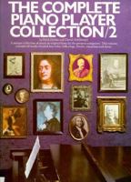 The Complete Piano Player Collection 0711906696 Book Cover