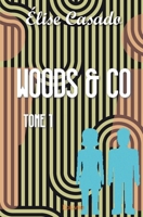 Woods & co - Tome 1 (French Edition) 241404652X Book Cover
