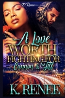 A Love Worth Fighting For: Cannon & Tiff B08HG8YBM4 Book Cover