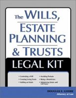 The Wills, Estate Planning and Trusts Legal Kit: Your Complete Legal Guide to Planning for the Future (Legal Survival Guides) 157248330X Book Cover