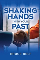 Shaking Hands With Your Past B0CNNXFQCK Book Cover