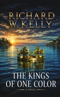 Kings of One Color 1971461040 Book Cover