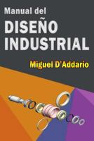 Manual del Dise�o Industrial 1530785154 Book Cover