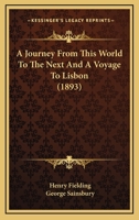 A Journey from This World to the Next 1519119151 Book Cover