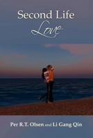 Second Life Love 1447816242 Book Cover