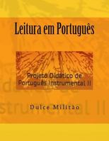 Leitura Em Portugu�s: Projeto Did�tico de Portugu�s Instrumental II 1522763198 Book Cover