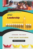 The Entertainment Management and Lidership B092M7WDJY Book Cover