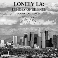Lonely LA: Echoes of Silence 1917438346 Book Cover