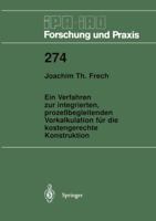 Ein Verfahren Zur Integrierten, Prozessbegleitenden Vorkalkulation Fur Die Kostengerechte Konstruktion 3540650504 Book Cover
