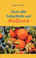Zwei alte Schachteln auf Mallorca 3833427000 Book Cover