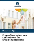Frage-Strategien von Lehrkräften im Englischunterricht 6209082467 Book Cover