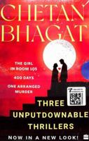 The Chetan Bhagat Mystery-Romance Box Set: 400 Days, One Arranged Murder, The Girl in Room 105 9369892605 Book Cover