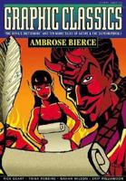 Graphic Classics 6: Ambrose Bierce 0971246467 Book Cover
