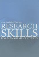 Research Skills for Management Studies 0415268990 Book Cover