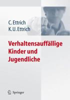 Verhaltensauffallige Kinder Und Jugendliche 3540333436 Book Cover