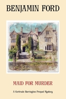 Maid for Murder 1693208865 Book Cover