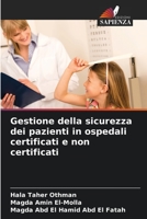 Gestione della sicurezza dei pazienti in ospedali certificati e non certificati 6206087557 Book Cover