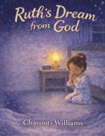 Ruth’s Dream from God B0GSCQJHWN Book Cover