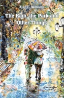 The Rain, the Park and Other Things 1760418404 Book Cover