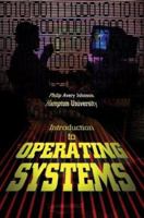Introduction to Operating Systems 0595663125 Book Cover