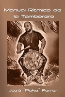 Manual Rítmico de la Tamborera 1686392656 Book Cover