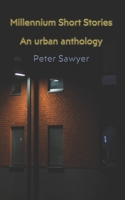 Millennium Short Stories: An Urban Anthology B088VPCD5P Book Cover
