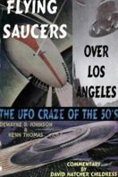 Flying Saucers over Los Angeles 0932813542 Book Cover