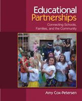 Educational Partnerships: Connecting Schools, Families, And The Community 1412952123 Book Cover