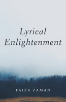 Lyrical Enlightenment 1666734659 Book Cover