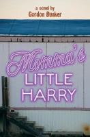 Momma's Little Harry 1519615655 Book Cover