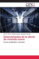 Determinantes de La Oferta de Vivienda Nueva 3659055468 Book Cover