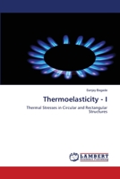 Thermoelasticity - I 6203193089 Book Cover