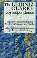 Leibniz and Clarke: Correspondence 0719006694 Book Cover