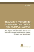 Sexuality & Partnership in Huntington's Disease and Multiple Sclerosis 3838106261 Book Cover