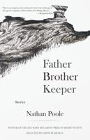 Father Brother Keeper 1936747944 Book Cover