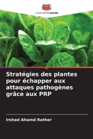 Stratégies des plantes pour échapper aux attaques pathogènes grâce aux PRP 6205559382 Book Cover