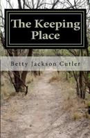 The Keeping Place 148023186X Book Cover